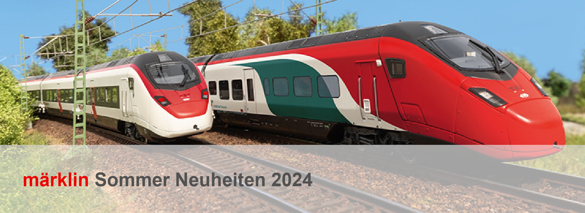 Märklin Sommer-Neuheiten 2024